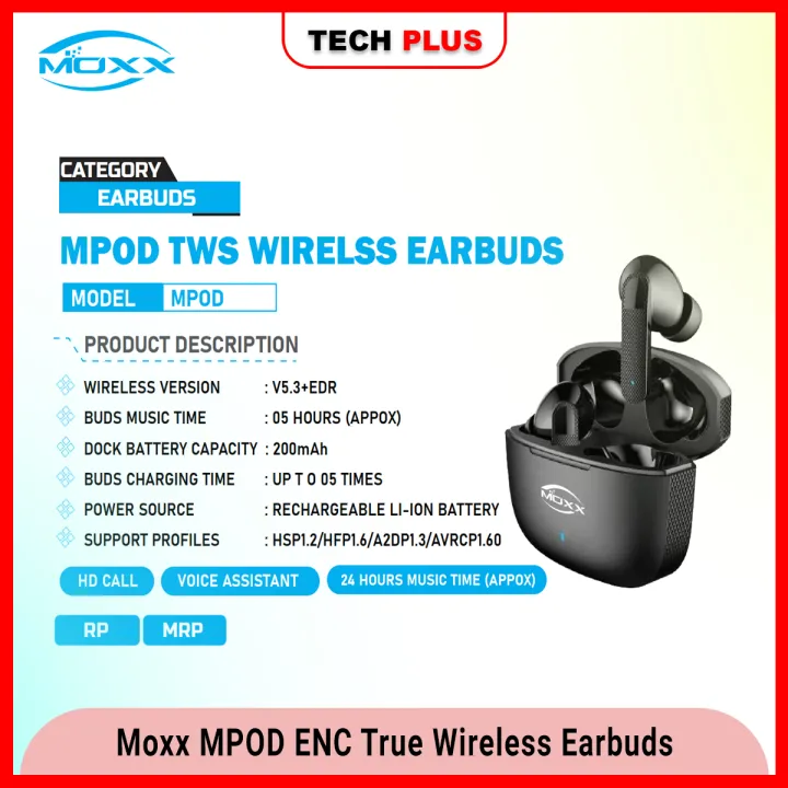 Moxx MPOD ENC True Wireless Earbuds